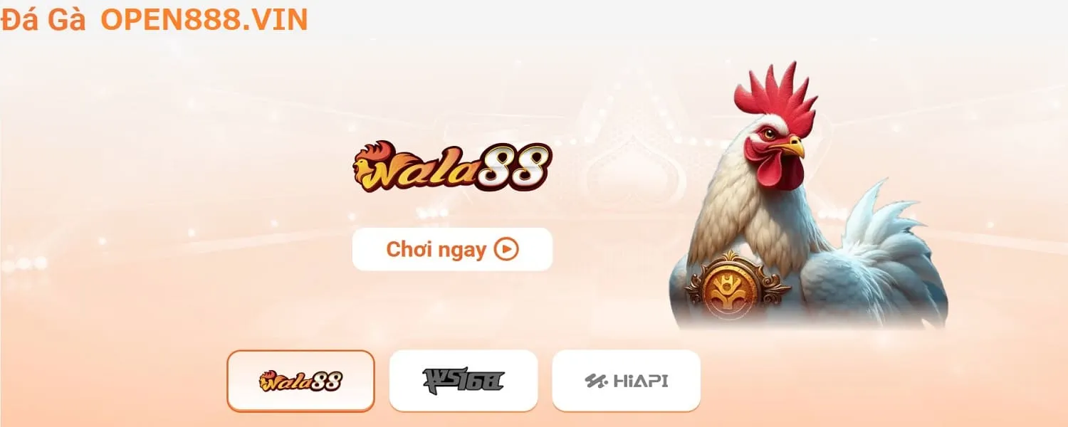 Đá Gà OPEN888